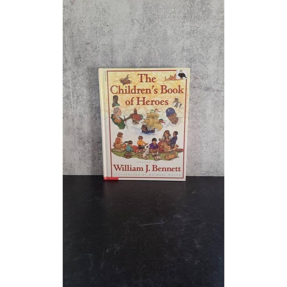 The Childrens Book of Heroes
